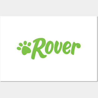 ROVER Pet Sitting - Pet Sitters - Dog Walking - SHIRT, HOODIE, JACKET, MUG, STICKER, BAG, GEAR, MERCH Posters and Art